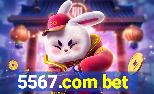 5567.com bet